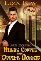 Sweet Snacks 2 - Milky Coffee and Office Gossip