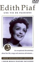 Edith Piaf - Une Vie De Passionelle