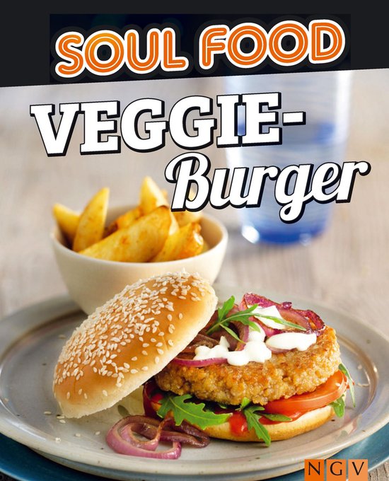 Soul Food - Veggie-Burger und -Sandwiches - cover