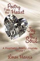 Poetry From the Heart, Joy for the Soul