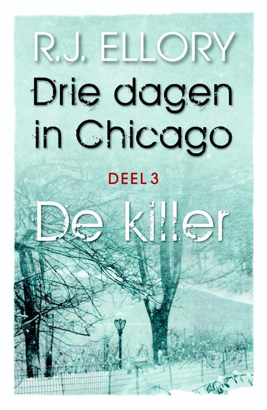Drie dagen in Chicago / Deel 3 De killer
