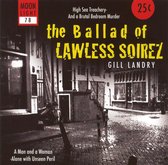 Ballad of Lawless Soirez