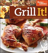 Grill It! Secrets to Delicious Flame-Kissed Food Canada Wal Mart Edition