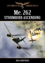 Me.262 - Stormbird Ascending