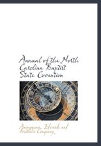 Annual of the North Carolina Baptist State Covention