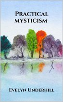 Practical mysticism