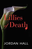 Lilies of Death