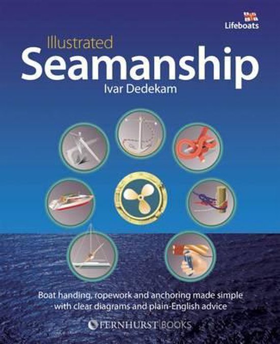 Illustrated Seamanship, Ivar Dedekam 9780470512203 Boeken