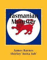 Tasmanian Momster