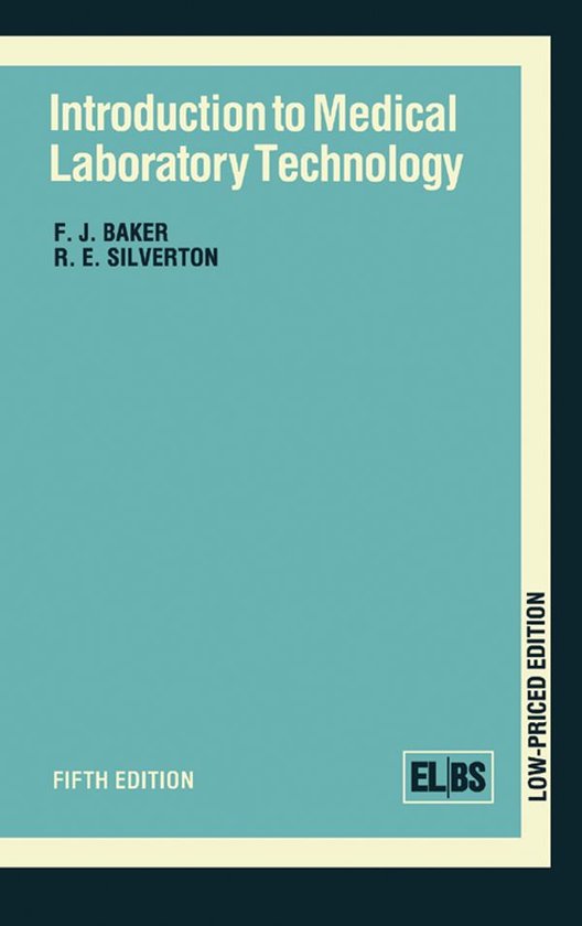Introduction to Medical Laboratory Technology (ebook), F. J. Baker
