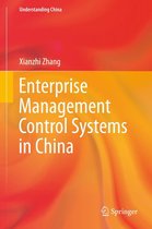 Understanding China - Enterprise Management Control Systems in China