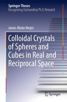 Springer Theses - Colloidal Crystals of Spheres and Cubes in Real and Reciprocal Space