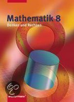 Mathematik Denken und Rechnen 8. Schülerband. Nordrhein-Westfalen