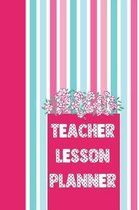 Teacher Lesson Planner