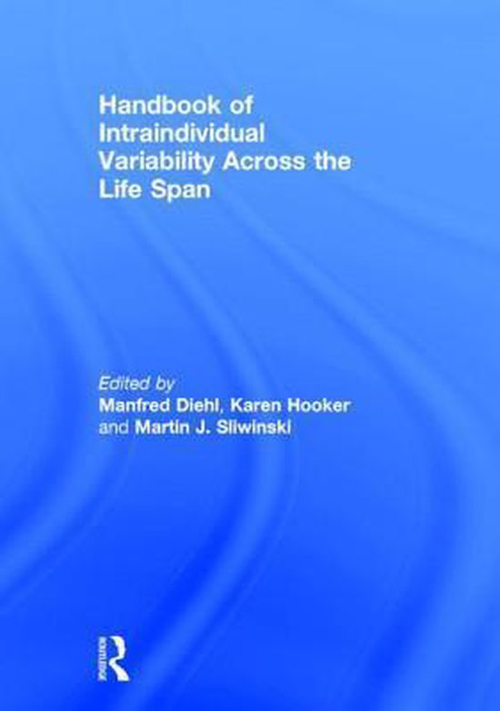 Handbook of Intraindividual Variability Across the Life Span - cover