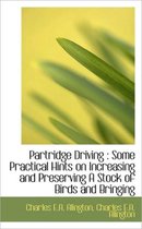 Partridge Driving