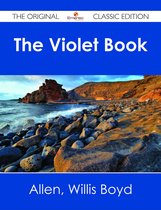 The Violet Book - The Original Classic Edition
