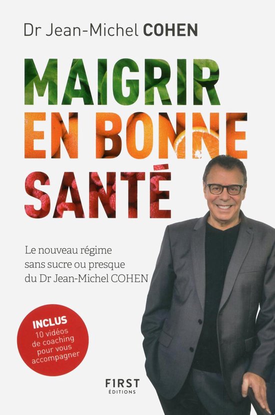 Maigrir en bonne - le nouveau régime du Dr Jean-Michel Cohen (ebook), Dr... | bol.com