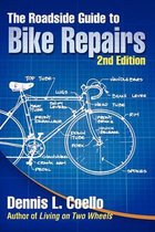 The Roadside Guide to Bike Repairs - Second Edition