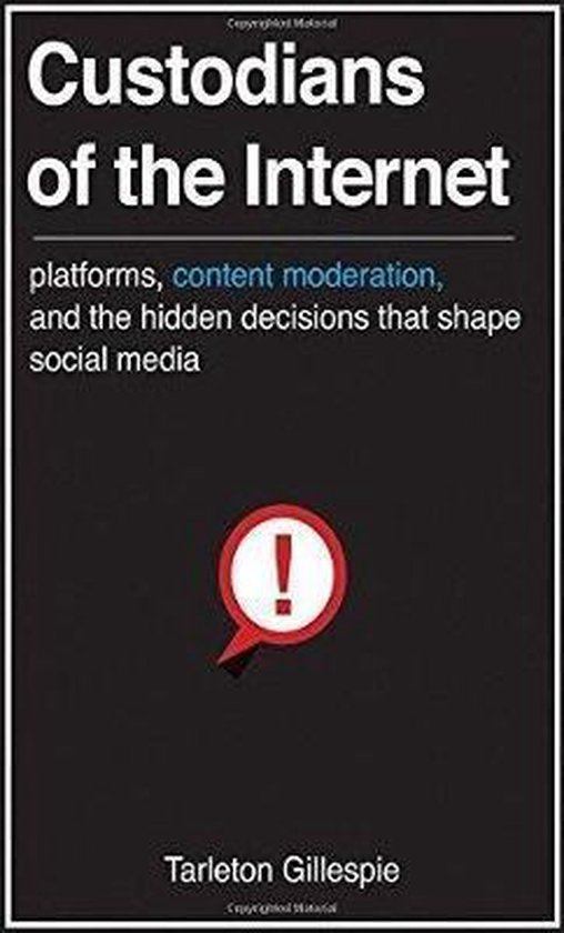 Custodians of the Internet – Platforms, Content Moderation ... - cover