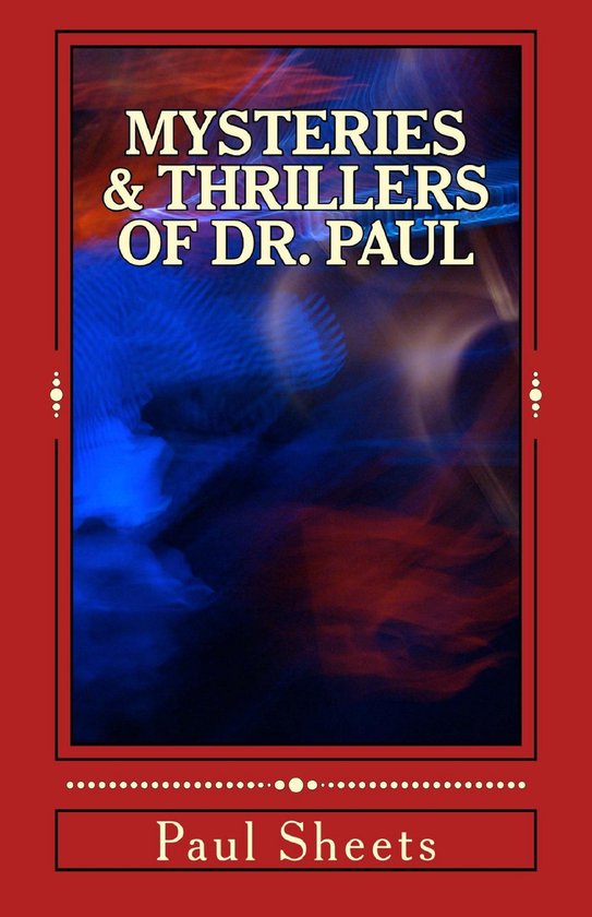Omslag van Mysteries & Thrillers of Dr. Paul