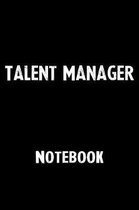 Talent Manager Notebook