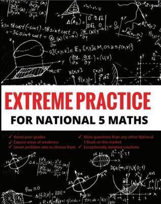 Extreme Practice for National 5 Maths, Extreme Practice Team ...