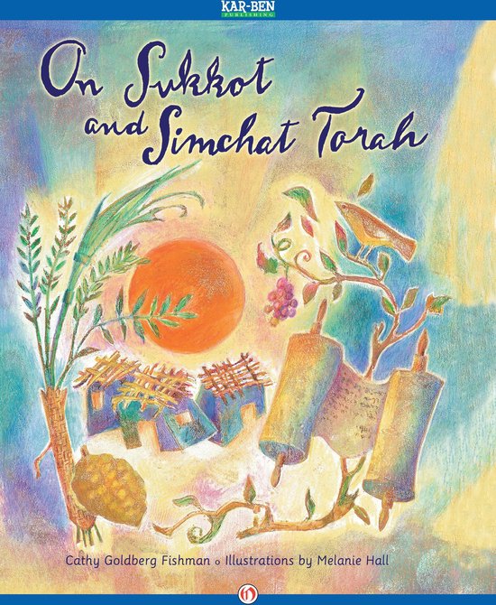 On Sukkot and Simchat Torah (ebook), Cathy Goldberg Fishman