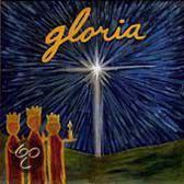 Gloria: A Christmas Celebration