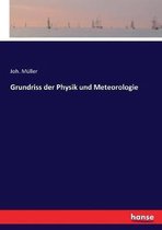 Grundriss der Physik und Meteorologie