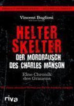 Helter Skelter - Der Mordrausch Des Charles Manson