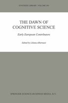 Synthese Library 295 - The Dawn of Cognitive Science