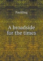 A broadside for the times