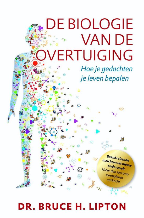 De biologie van de overtuiging