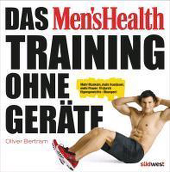 Das Men's Health Workout ohne Geräte