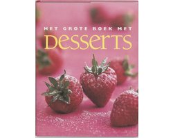 Het grote boek met desserts