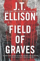A Taylor Jackson Novel - Field Of Graves (A Taylor Jackson Novel)