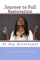 Journey to Full Restoration