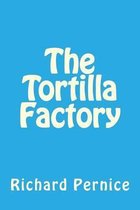 The Tortilla Factory