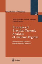 Lecture Notes in Earth Sciences 84 - Principles of Practical Tectonic Analysis of Cratonic Regions