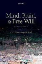 Mind Brain & Free Will