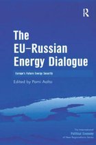 New Regionalisms Series - The EU-Russian Energy Dialogue