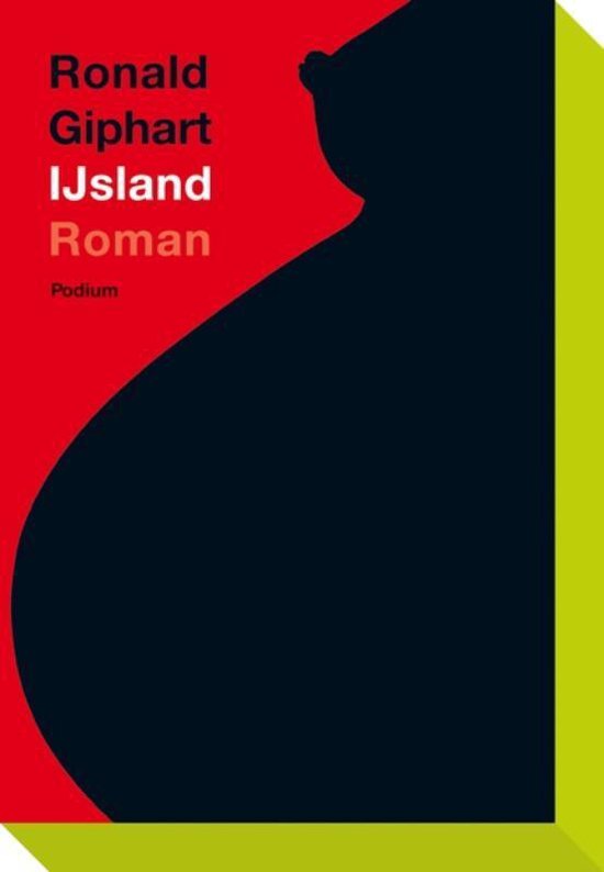 Cover van het boek 'IJsland' van Ronald Giphart