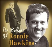 Ballads Of Ronnie Hawkins