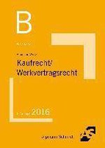 Basiswissen Kaufrecht, Werkvertragsrecht