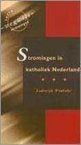 Stromingen In Katholiek Nederland