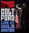 Eagle Rock - Crank It Up: Colt Ford Live At Wild Adventures (Import)