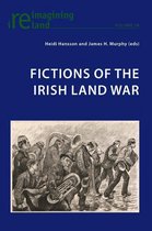 Reimagining Ireland 58 - Fictions of the Irish Land War