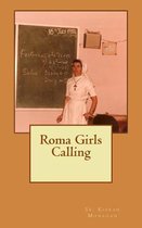 Roma Girls Calling