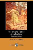 The Original Fables of La Fontaine